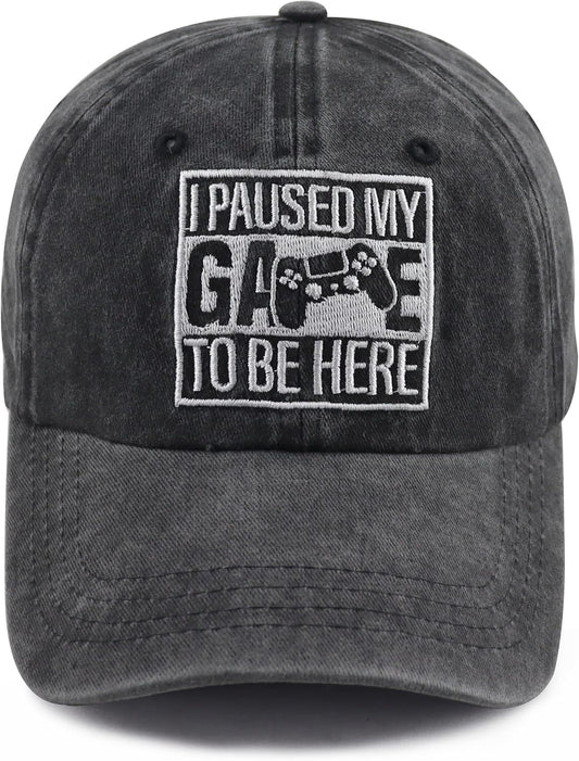 I Paused My Game to Be Here Hat for Men Women, Funny Gamer Baseball Cap